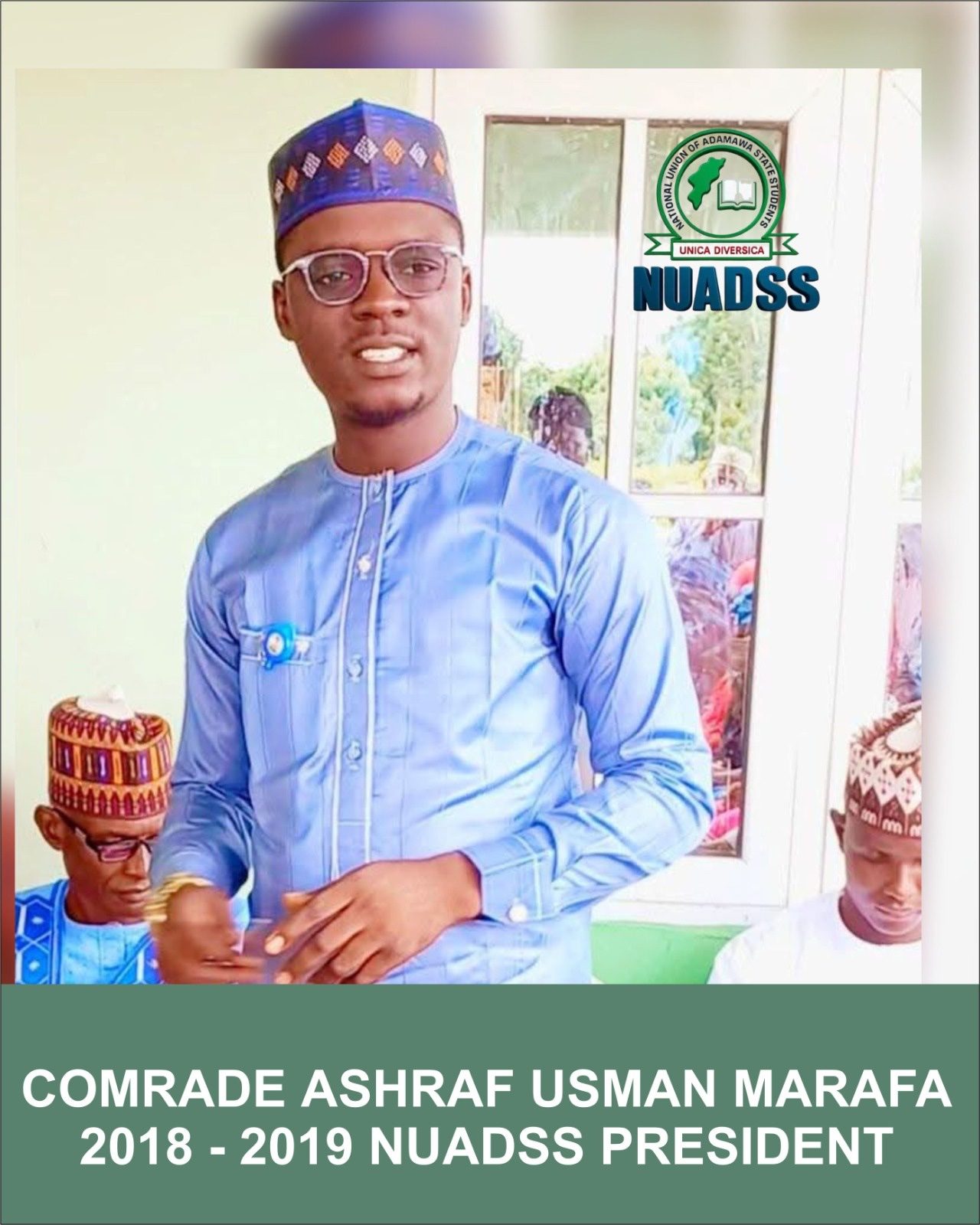 Comrade Ashraf Usman Marafa